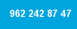 962 242 87 47 962 242 87 47